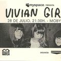 Vivian Girls - Mercredi 28 Juillet 2010 - Moby Dick Club (Madrid)