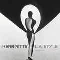 "Herb Ritts: L.A. Style" 