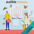 Nos trente ans, de Arthur Dreyfus - Audiobook, Masse Critique spécial Babelio