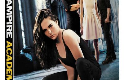 Sortie du DVD et Blu Ray Vampire Academy le 7 juillet 2014 en France