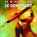 Comment je n'ai pas eu le Goncourt - Olivier Delorme