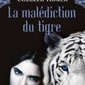 La Malédiction du Tigre - Colleen Houck