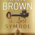 The Lost Symbol / Le symbole perdu - Dan Brown