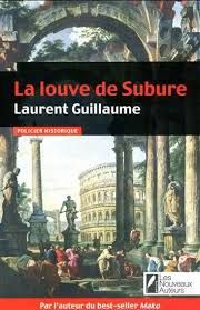 La louve de Subure de Laurent Guillaume