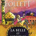 Ken Follett - "La belle et l'oiseau".