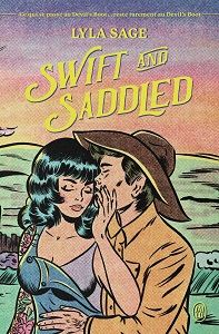 Swift and Saddled, Lyla Sage