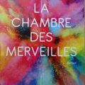 "La chambre des merveilles" de Julien Sandrel