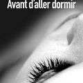 Avant d'aller dormir de S. J. Watson