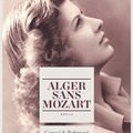 " Alger sans Mozart " de Canesi et Rahmani.