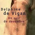 Un soir de décembre de Delphine de Vigan
