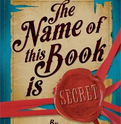 THE NAME OF THIS BOOK IS SECRET