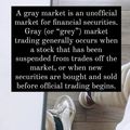 What does a gray market means?