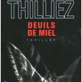 DEUILS DE MIEL DE FRANCK THILLIEZ
