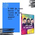 Concours La liste de nos rêves : 3 DVD d'un joli teen movie à gagner!!