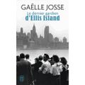 Gaëlle Josse "Le dernier gardien d'Ellis Island"