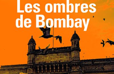 Nouveauté poche - Les ombres de Bombay; Abir Mukherjee