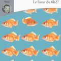 Le liseur du 6 h 27, de Jean-Paul Didierlaurent 