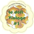 Nouveau challenge : défi vintage par Cheap But Chic