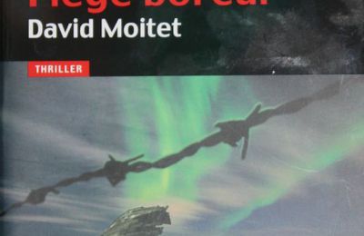 Piège Boréal de David Moitet