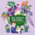 Ma saison préférée - Alice Chevalier - Thibault Chevalier - Sarbacane - En librairie depuis le 2 octobre 2024.