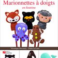 Marionnettes à doigts en feutrine, tout en douceur...