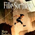 La fille-sortilège, de Marie Pavlenko, chez Le pré aux clercs *** 