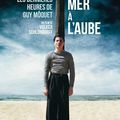 La Mer à l'Aube (2011) de Volker Schlöndorff