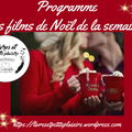 Programme FILMS DE NOEL du 02 au 08 Novembre 2020 !
