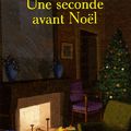 Une seconde avant Noël de Romain Sardou