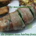 Filet de faisan aux herbes fraîches