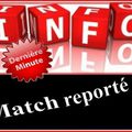 Matchs reportés 
