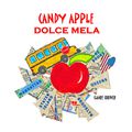 CANDY APPLE/DOLCE MELA = Livre bilingue ANGLAIS/ITALIEN disponible sur Amazon.com 