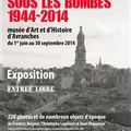 «Avranches sous les bombes 1944 - 2014», le 70ème anniversaire du bombardement d'Avranches retracé par une exposition