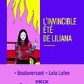 LIVRE : L'invincible Eté de Liliana (El invicible Verano de Liliana) de Cristina Rivera Garza - 2021