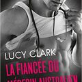 #Mai > La fiancée du médecin australien > Lucy Clark