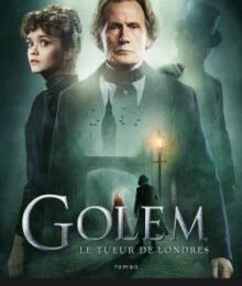 #mardiconseil: Golem, le tueur de Londres : un emballant thriller victorien 