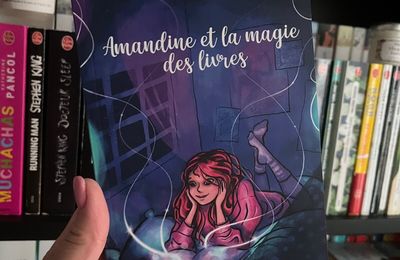Amandine et la magie des livres - Amandine Scheers