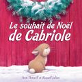 Le souhait de Noël de Cabriole 