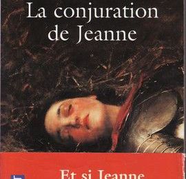 La conjuration de Jeanne