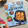 Croustillante et light, la cuisine à l'Air Fryer