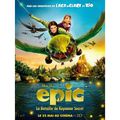 Sortie au cinéma : EPIC