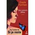 Les cœurs fêlés, Gayle Forman