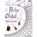 Perles de cristal et perles de rocailles