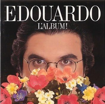 Les chansons du premier album d'Edouardo : "L'album" (1996)