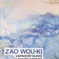 Zao Wou-Ki - L'espace est silence