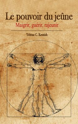 Le pouvoir du jeûne