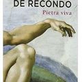 ~ Pietra viva, Léonor de Récondo 