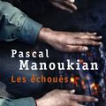 Les échoués - Pascal Manoukian