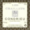 Condrieu Les Chaillets 2006 de chez Yves Cuilleron (Cyril)