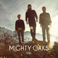 Mighty Oaks "Howl"